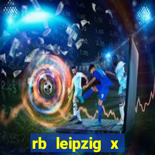 rb leipzig x eintracht frankfurt palpite